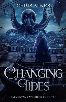 Paperback Changing Tides: A Portal Cultivation Fantasy Saga Book