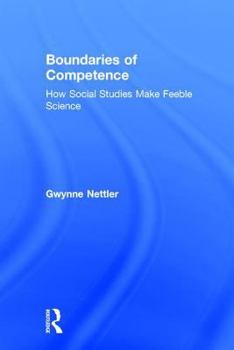 Hardcover Boundaries of Competence: Knowing the Social with Science Book