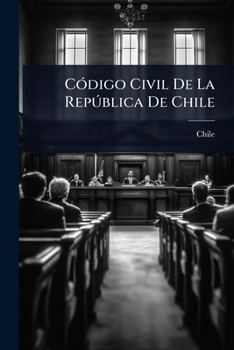 Paperback CÃ3digo Civil De La RepÃ°blica De Chile [Spanish] Book