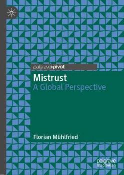 Hardcover Mistrust: A Global Perspective Book