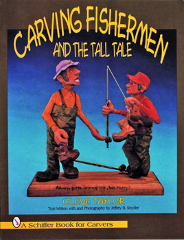 Paperback Carving Fishermen and the Tall Tale Book