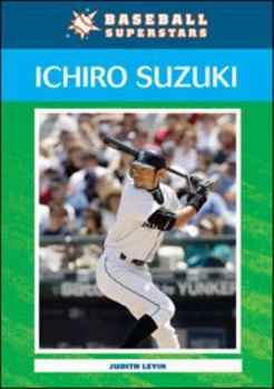 Ichiro Suzuki (Baseball Superstars) - Book  of the Baseball Superstars