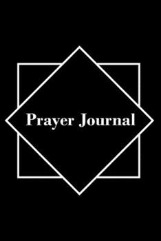 Prayer Journal: A Christian Devotional Bible Study Notebook with Inspirational Scripture Messages for Men, Women, Boys and Girls