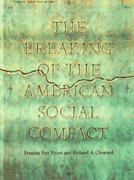 Paperback Breaking of the American Social Compact Book