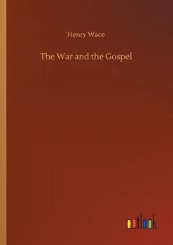 Paperback The War and the Gospel Book