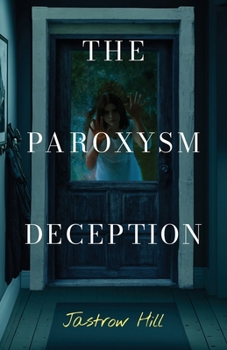 Paperback The Paroxysm Deception Book