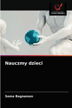 Paperback Nauczmy dzieci [Polish] Book