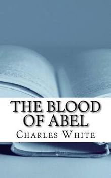Paperback The Blood of Abel: Vengeance and the Grace of God Book