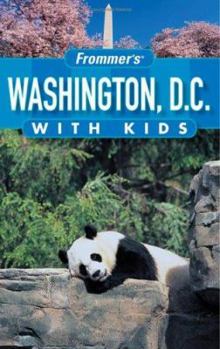 Paperback Frommer's Washington D.C. with Kids (Frommer's With Kids) Book