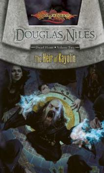 Heir of Kayolin (Dragonlance: Dwarf Home, #2) - Book  of the Dragonlance Universe