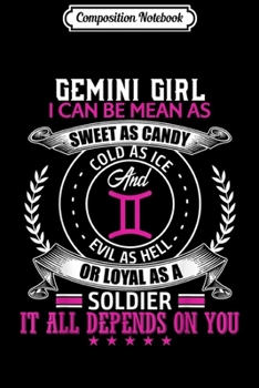 Paperback Composition Notebook: Gemini Girl I Can Be Mean Taurus Girl Birthday Journal/Notebook Blank Lined Ruled 6x9 100 Pages Book