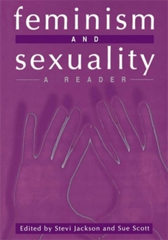 Paperback Feminism and Sexuality: A Reader Book