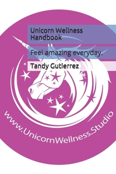 Paperback Unicorn Wellness Handbook Book