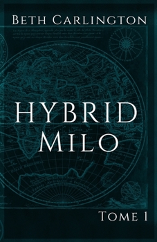 Paperback Milo: Hybrid [French] Book