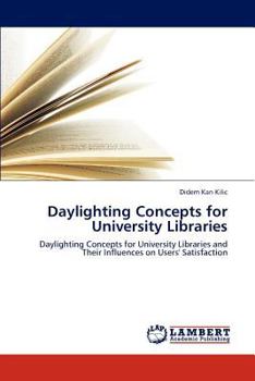 Paperback Daylighting Concepts for University Libraries Book