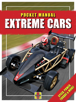 Paperback Extreme Cars: Speed, Power, Torque & More! Book