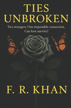 Ties Unbroken.