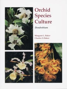 Paperback Orchid Species Culture: Dendrobium Book