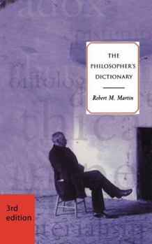 Paperback The Philosopher's Dictionary - Third Edition Book