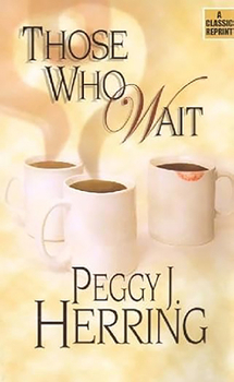 Paperback Those Who Wait Book