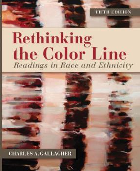 Paperback General Combo Rethinking the Color Line: Readings in Race and Ethnicity with Learnsmart Book