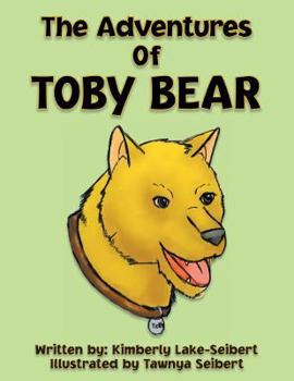Paperback The Adventures of Toby Bear Book