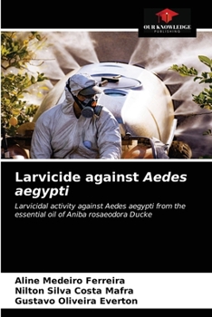 Paperback Larvicide against Aedes aegypti Book