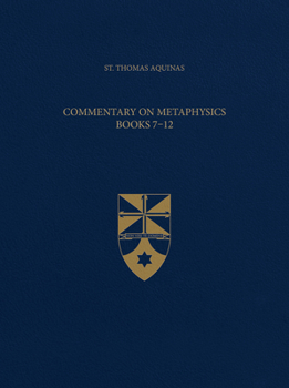 Imitation Leather Commentary on Metaphysics Books 7-12 (Latin-English Opera Omnia) Book