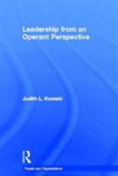 Hardcover Leadership from an Operant Perspective Book
