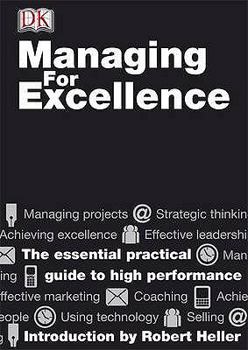 Managing for Excellence (Essential Managers) - Book  of the DK Essential Managers