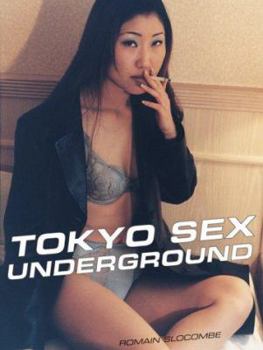 Paperback Tokyo Sex Underground Book