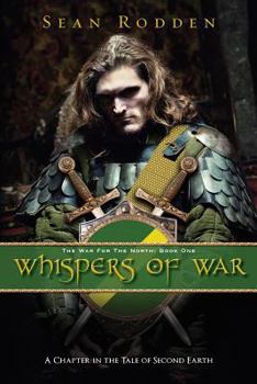 Whispers of War - Book #1 of the War for the North