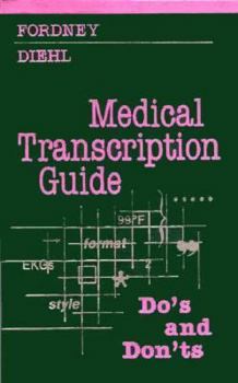 Hardcover Medical Transcription Guide: Do's and Don'ts Book