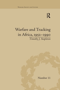 Paperback Warfare and Tracking in Africa, 1952-1990 Book