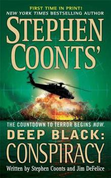 Mass Market Paperback Stephen Coonts' Deep Black: Conspiracy: Conspiracy Book