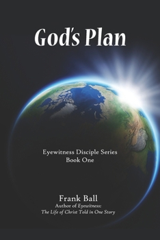 Paperback God's Plan: Eyewitness Disciple Series Book One Book