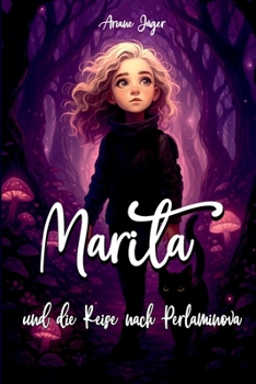 Paperback Marita und die Reise nach Perlaminova [German] Book