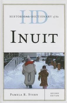 Hardcover Historical Dictionary of the Inuit Book