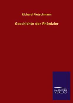 Paperback Geschichte Der Phonizier [German] Book