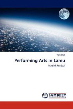 Paperback Performing Arts In Lamu Book