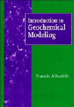 Hardcover Introduction to Geochemical Modeling Book
