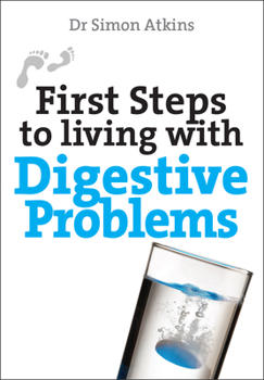 Paperback First Steps to Living with Digestive Problems Book