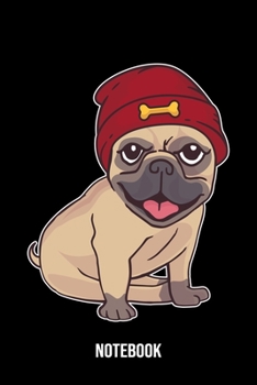 Notebook: Pug Notebook Blank Line Do Lover Journal Lined with Lines 6x9 120 Pages Checklist Record Book Cute Funny Dog Lovers Take Notes Gift for Dog ... Men Women Kids Christmas Gift for Pug Lover