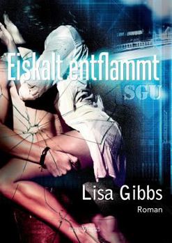 Paperback Eiskalt Entflammt [German] Book