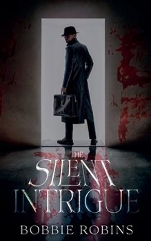 Paperback The Silent Intrigue Book