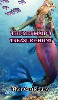 Hardcover The Mermaid's Treasure Hunt Book