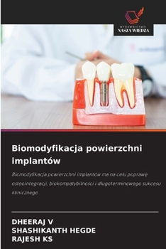 Biomodyfikacja powierzchni implantów