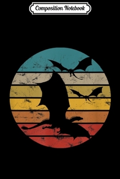 Composition Notebook: Dragon Dragons fantasy vintage retro sunset  Journal/Notebook Blank Lined Ruled 6x9 100 Pages