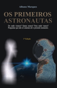 Paperback Os Primeiros Astronautas [Portuguese] Book