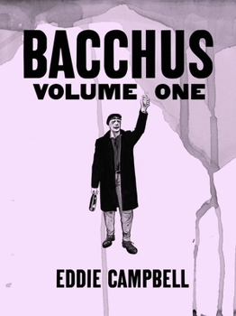 Paperback Bacchus: Omnibus Edition, Volume 1 Book